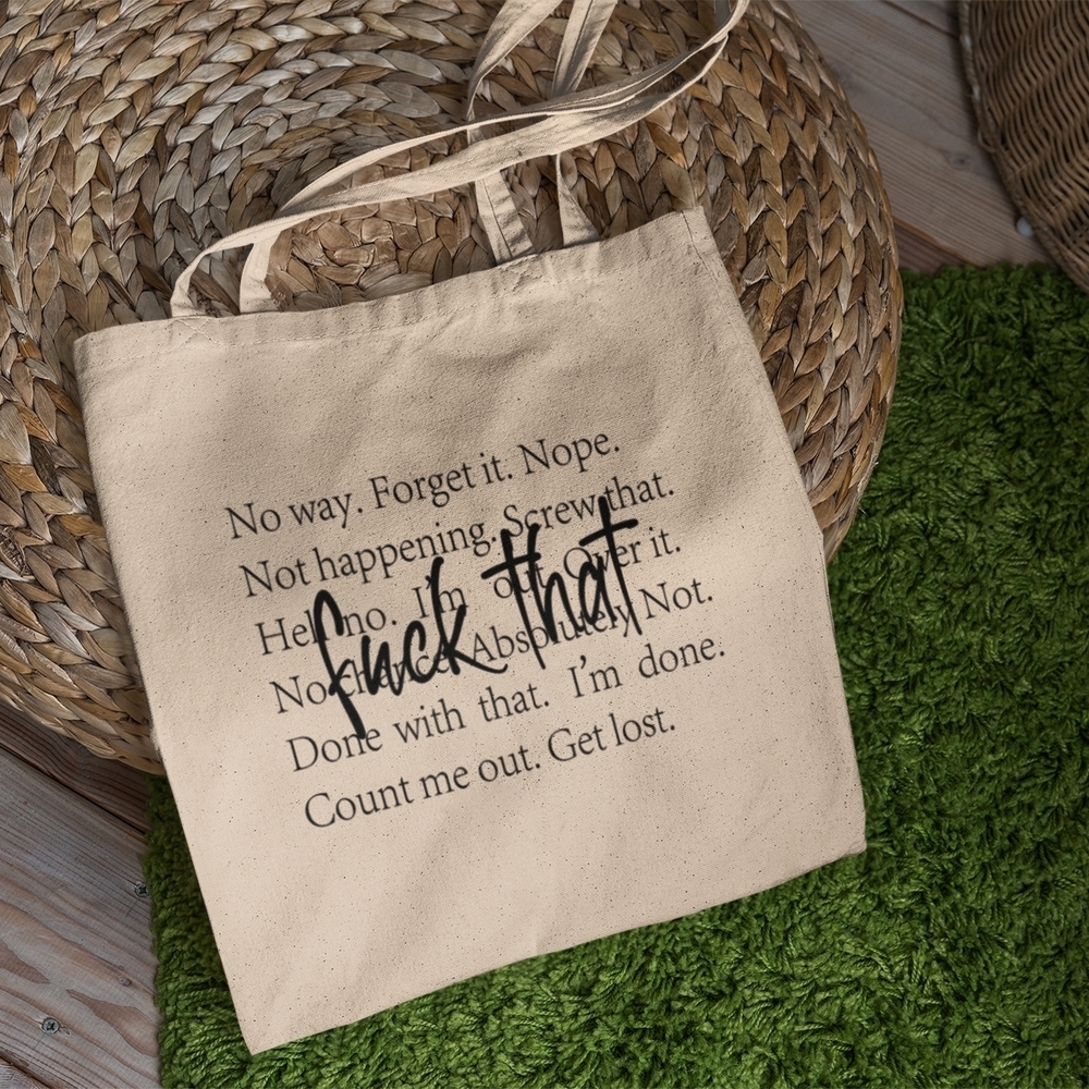Beige Canvas Tote with Sassy Text